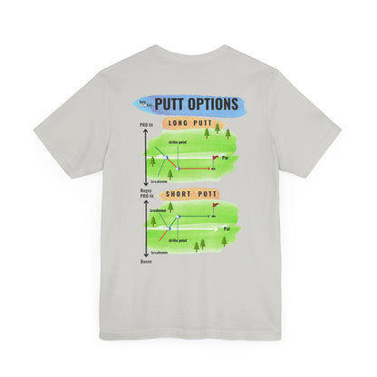Putt Options- Unisex Jersey Short Sleeve Tee